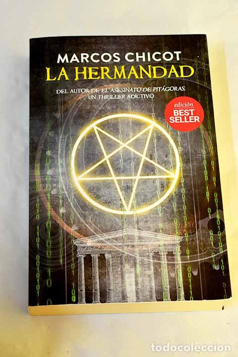 Libros: La Hermandad: Chicot, Marcos.- Chicot, Marcos