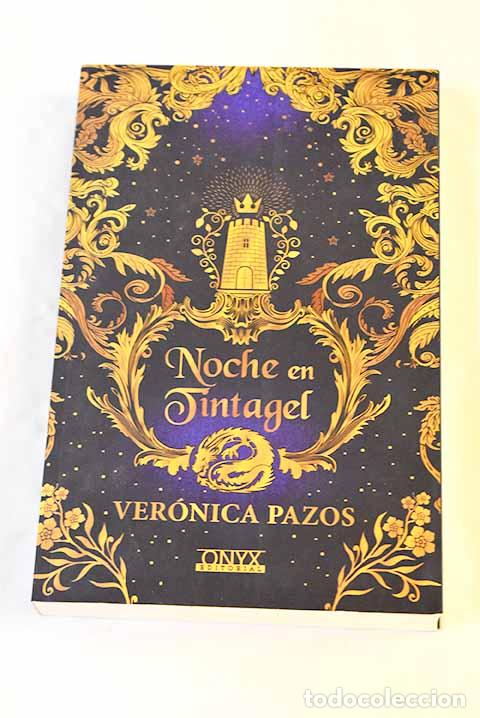 Libros: Noche en Tintagel: Pazos, Ver&oacute;nica.- Pazos, Ver&oacute;nica