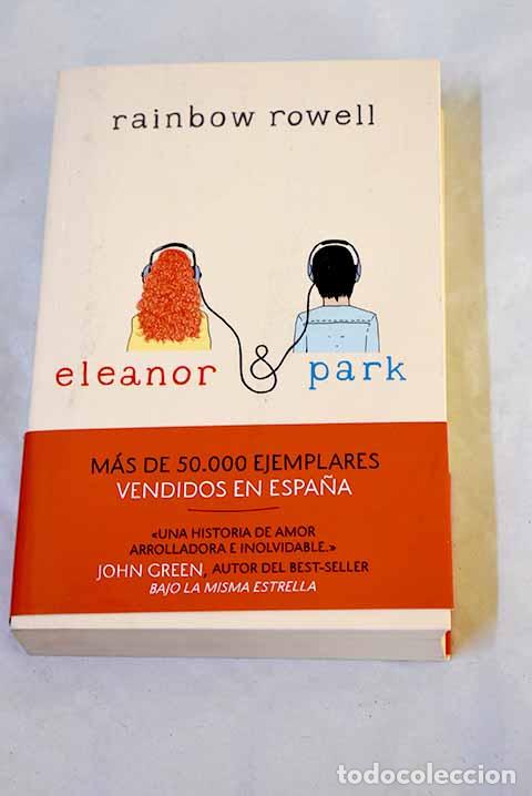Libros: Eleanor Park: Rowell, Rainbow.- Rowell, Rainbow