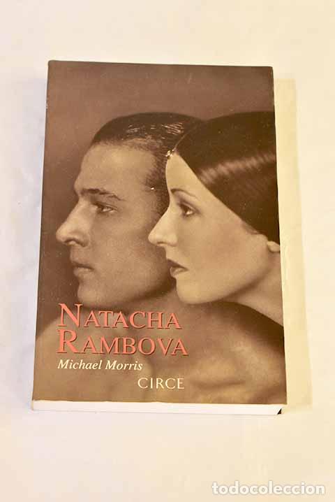 Libros: Natacha Rambova: Madam Valentino : las muchas vidas de Natacha Rambova.- Morris, Michael