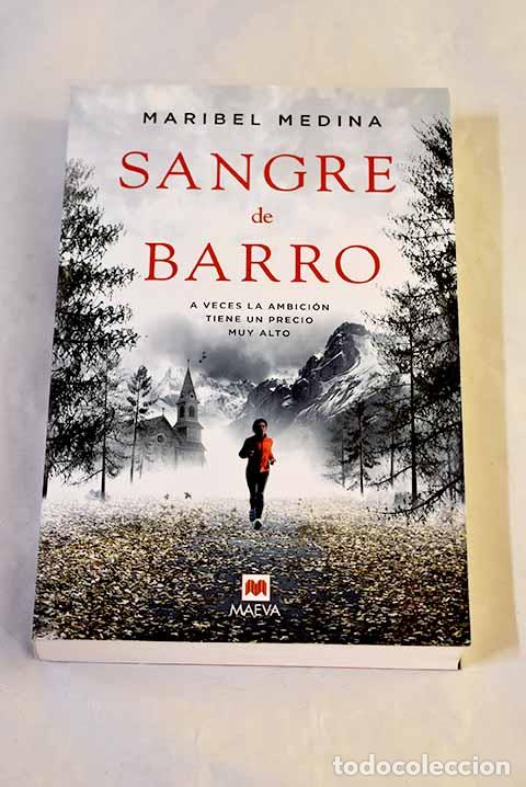 Libros: Sangre de barro: Medina, Maribel.- Medina, Maribel