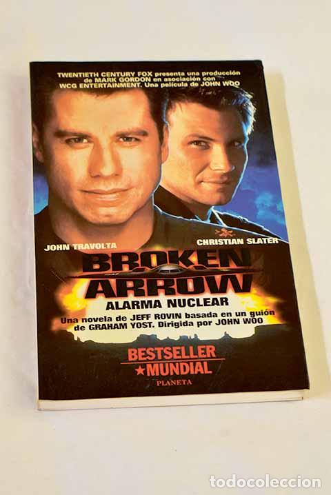 Libros: Broken arrow : alarma nuclear.- Rovin, Jeff