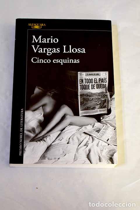 B&uuml;cher: Cinco esquinas: Vargas Llosa, Mario.- Vargas Llosa, Mario