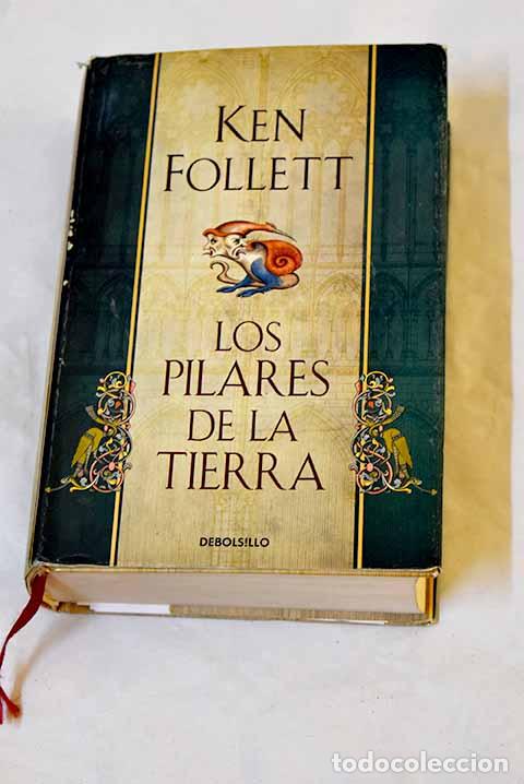 books: Los pilares de la tierra.- Follett, Ken