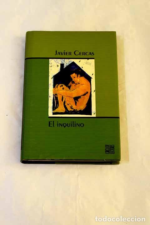 Livros em segunda m&atilde;o: El inquilino: Cercas, Javier.- Cercas, Javier