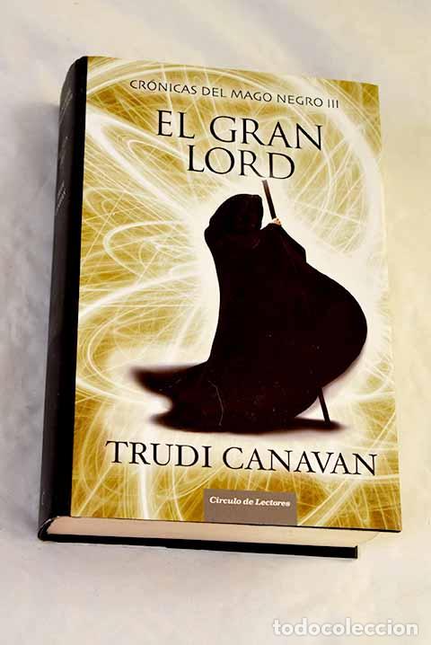 Livros em segunda m&atilde;o: El gran lord: Canavan, Trudi.- Canavan, Trudi