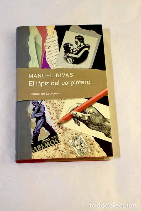 Livros em segunda m&atilde;o: El l&aacute;piz del carpintero.- Rivas, Manuel