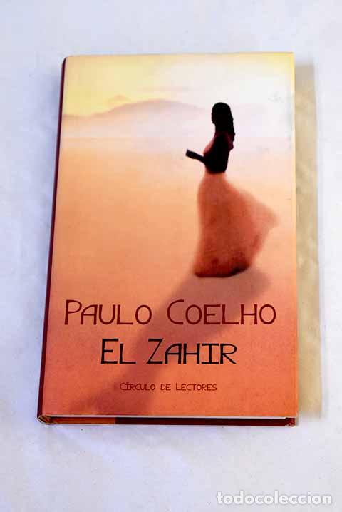 Livros em segunda m&atilde;o: El Zahir: Coelho, Paulo.- Coelho, Paulo