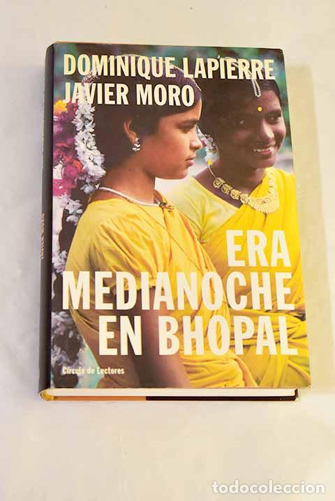 Libros: Era medianoche en Bhopal.- Lapierre, Dominique