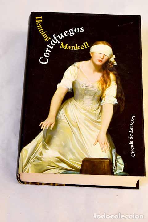 Libros: Cortafuegos: Mankell, Henning.- Mankell, Henning