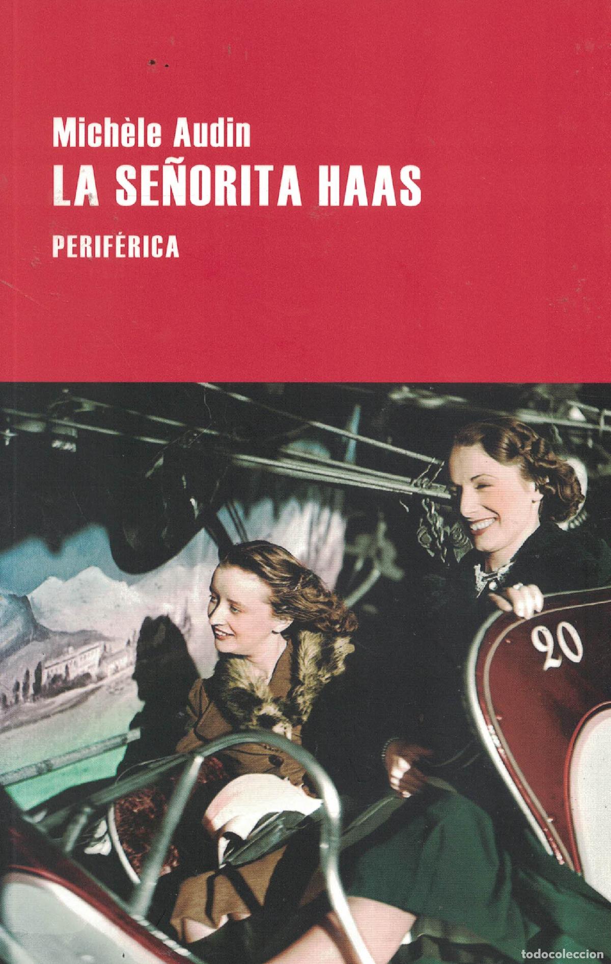 Libros: La se&ntilde;orita Haas - Mich&egrave;le Audin - Foto 1