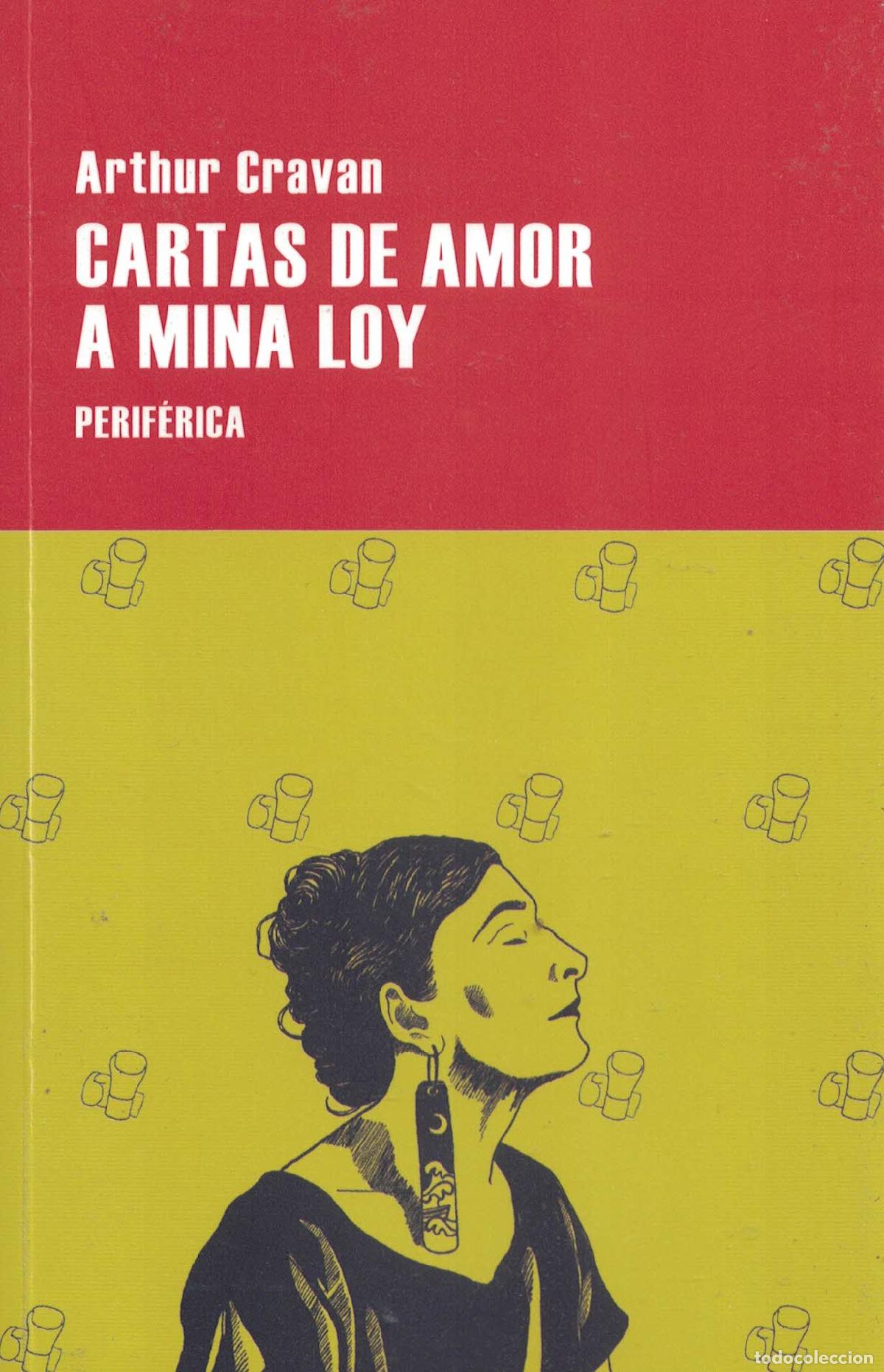 Libros: Cartas de amor a Mina Loy - Arthur Cravan - Foto 1