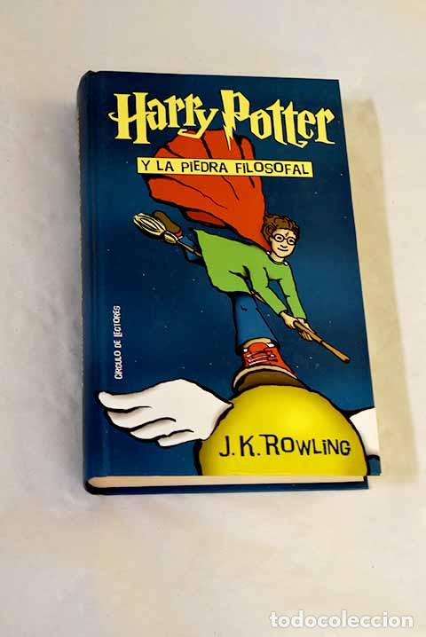 Libros: Harry Potter y la piedra filosofal.- Rowling, J. K.