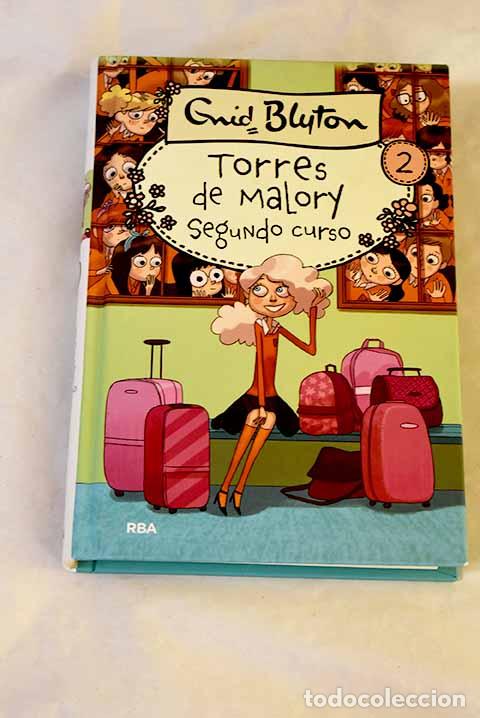 Libros: Segundo grado en Torres de Malory.- Blyton, Enid