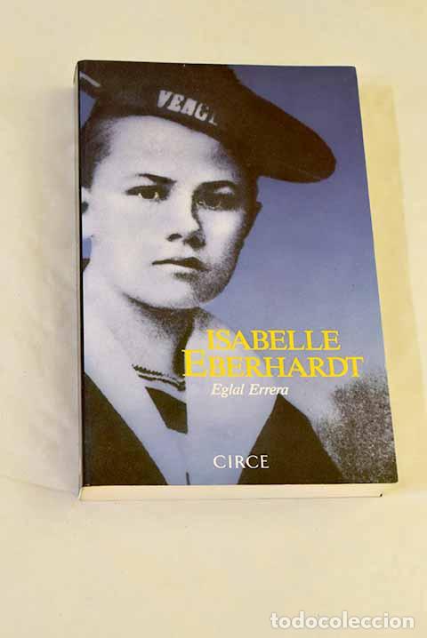 Livres: Cartas y diarios: Eberhardt, Isabelle.- Eberhardt, Isabelle