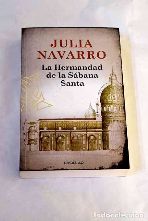 Livres: La hermandad de la S&aacute;bana Santa.- Navarro, Julia
