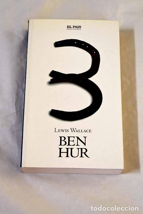 Livres: Ben-Hur: una historia de los tiempos de Cristo.- Wallace, Lew