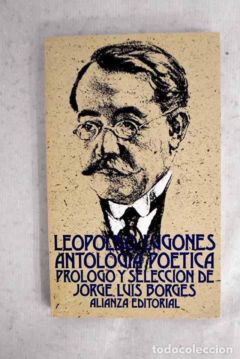 B&uuml;cher: Antolog&iacute;a po&eacute;tica: Lugones, Leopoldo.- Lugones, Leopoldo