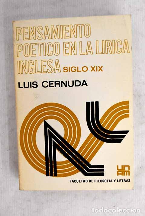Libros: Pensamiento l&iacute;rico en la l&iacute;rica inglesa.- Cernuda, Luis
