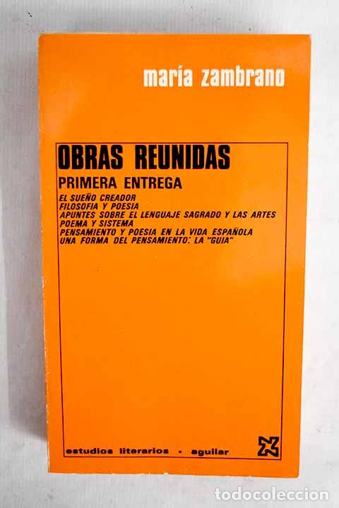 Libros: Obras reunidas: Zambrano, Mar&iacute;a.- Zambrano, Mar&iacute;a