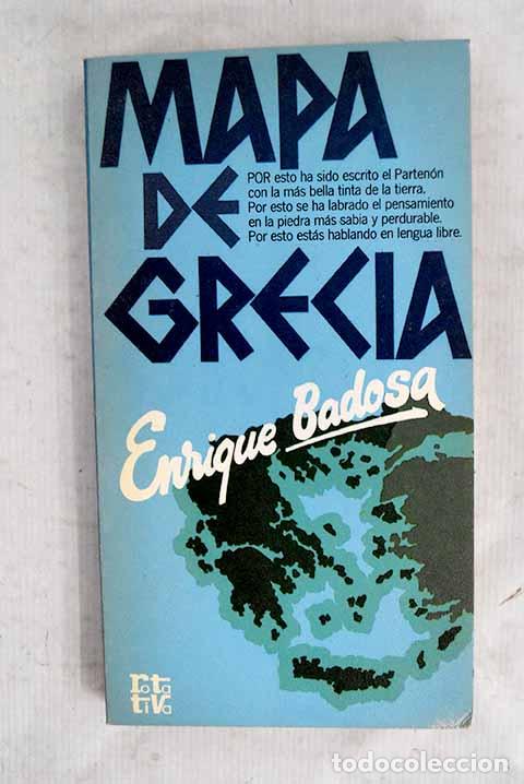Libros: Mapa de Grecia: Badosa, Enrique.- Badosa, Enrique