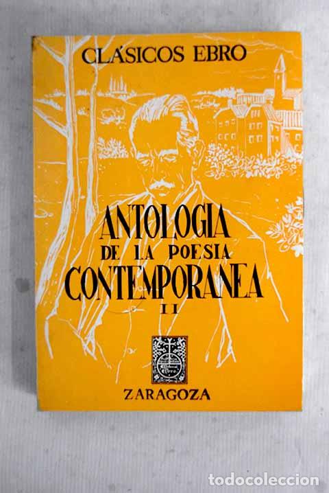 Libros: Antolog&iacute;a de la poes&iacute;a espa&ntilde;ola contempor&aacute;nea, tomo II