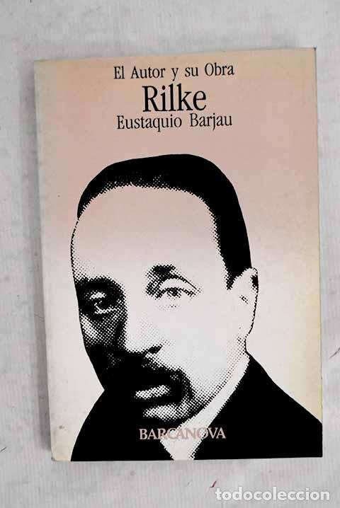 Livros em segunda m&atilde;o: Rilke: Barjau, Eustaquio.- Barjau, Eustaquio