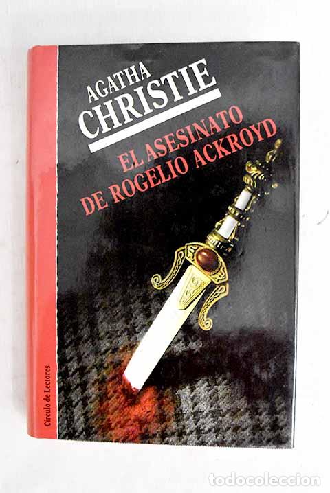 Libros: El asesinato de Rogelio Ackroyd.- Christie, Agatha - Foto 1