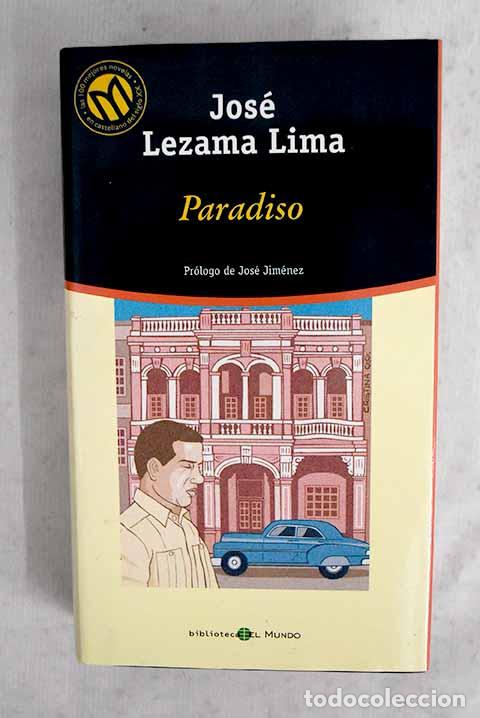 Libri di seconda mano: Paradiso: Lezama Lima, Jos&eacute;.- Lezama Lima, Jos&eacute;