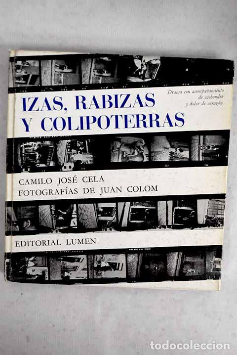 Libros: Izas, rabizas y colipoterras.- Cela, Camilo Jos&eacute;