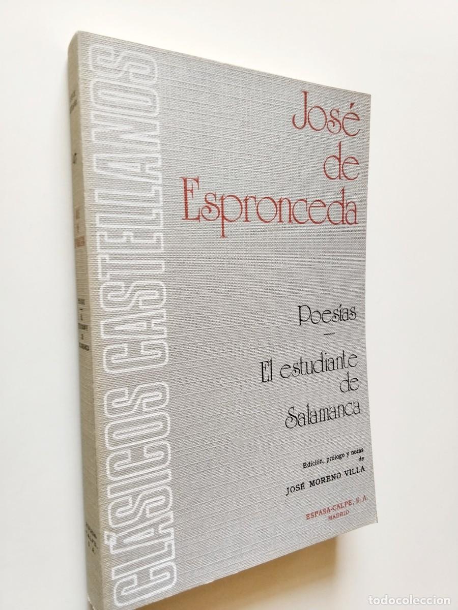 Libros: Jos&eacute; de Espronceda (Edici&oacute;n de Jos&eacute; Moreno Villa) - Poes&iacute;as. El estudiante de Salamanca
