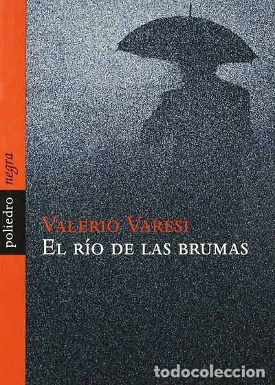 Libros: El r&iacute;o de las brumas- 9788496071315