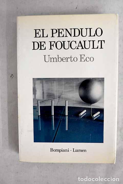 Livres: El p&eacute;ndulo de Foucault.- Eco, Umberto