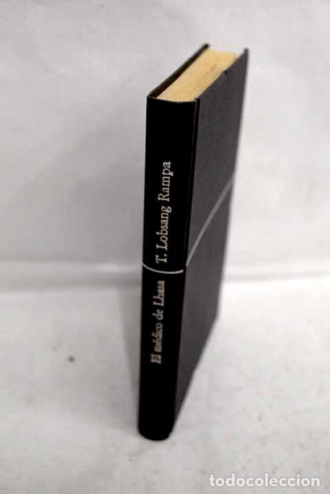 Libros: El m&eacute;dico de Lhasa: Lobsang Rampa, T..- Lobsang Rampa, T.