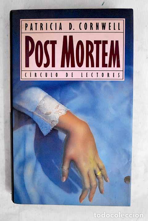 Libros: Post mortem: Cornwell, Patricia.- Cornwell, Patricia