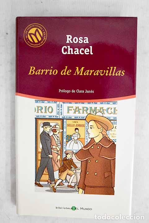 Libros: Barrio de Maravillas.- Chacel, Rosa