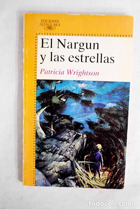 Libros: El Nargun y las estrellas.- Wrightson, Patricia
