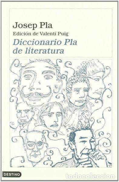 B&uuml;cher: Diccionario Pla de literatura- 9788423333622