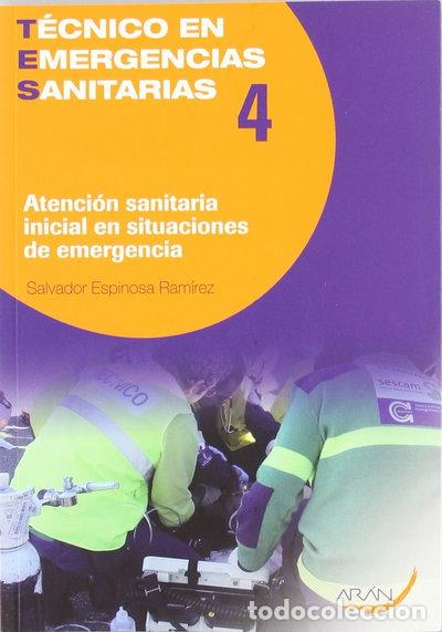 B&uuml;cher: Atenci&oacute;n sanitaria inicial en situaciones de emergencia- 9788496881884