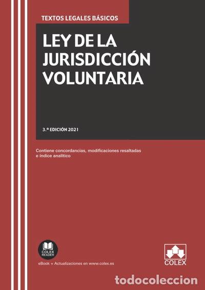 Libros: Ley de la Jurisdicci&oacute;n Voluntaria- 9788413592718