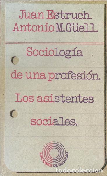 books: Sociolog&iacute;a de una profesi&oacute;n- 9788429711950