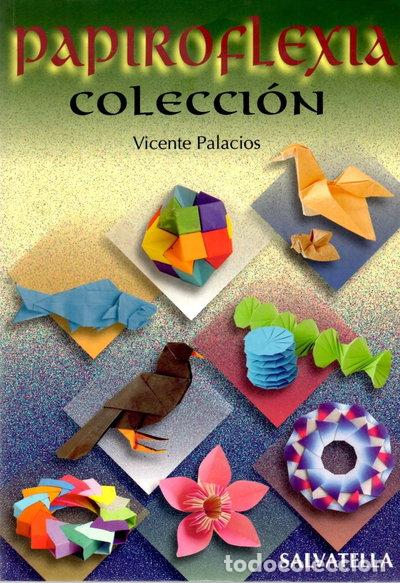 Libros: Papiroflexia colecci&oacute;n- 9788484121688