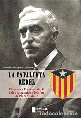 Libros: La Catalunya rebel- 9788495987068