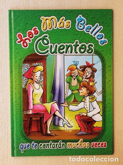 Libros: Los M&aacute;s Bellos Cuentos Que Te Contar&aacute;n Muchas Veces- 9789974775015