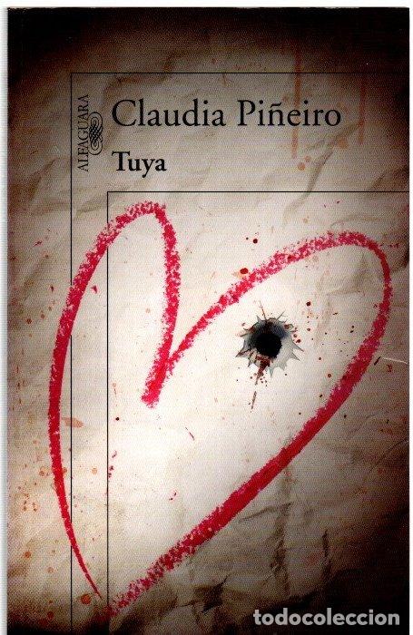 Libros: Tuya - Pi&ntilde;eiro, Claudia - Foto 1