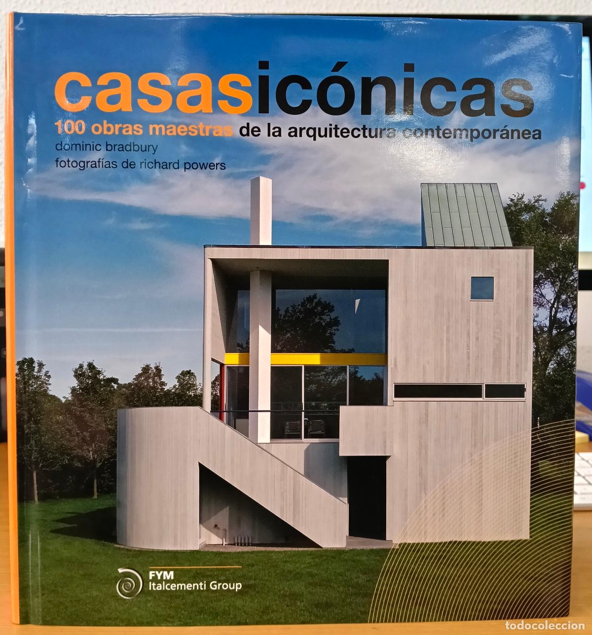 Libros: Casa ic&oacute;nicas. 100 obras maestras de la arquitectura contempor&aacute;nea - Bradbury, Dominic/Powers, Richa