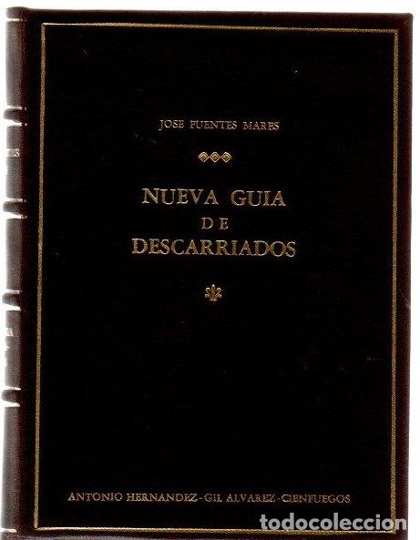 Libros: Nueva gu&iacute;a de descarriados - Fuentes Mares, Jose