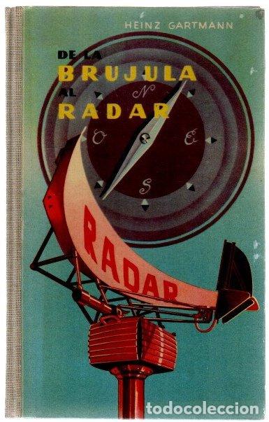 Libros: De la brujula al radar - Gartmann, Heinz