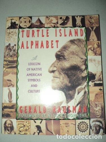 books: Turtle Island Alphabet: A Lexicon of Native American Symbols and Culture- 9780312094065
