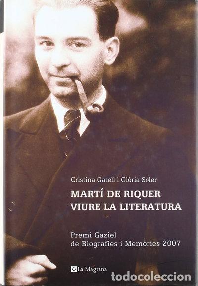 Livros em segunda m&atilde;o: Mart&iacute; de Riquer. Viure la literatura- 9788498671346